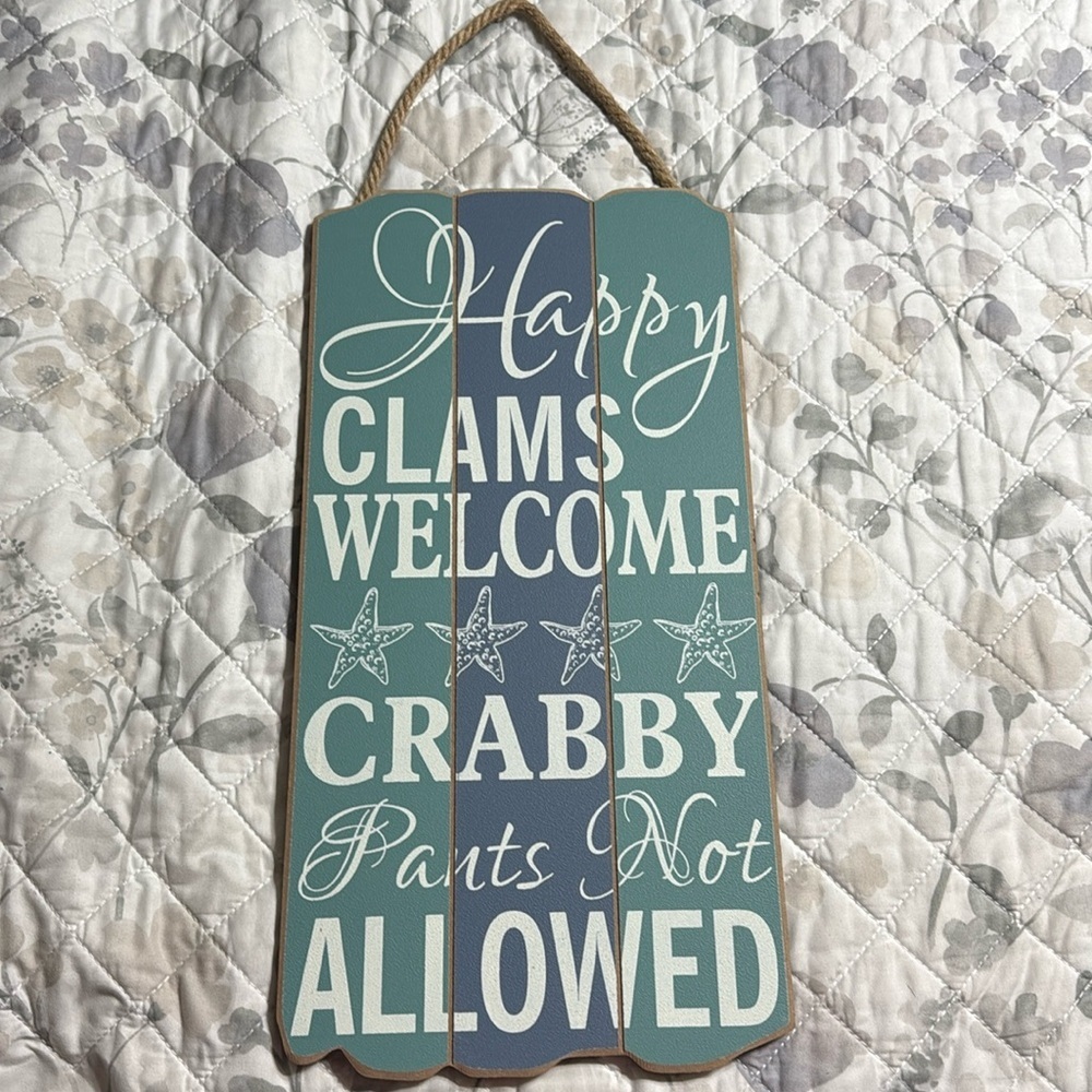Nice Happy Clams Welcome sign
